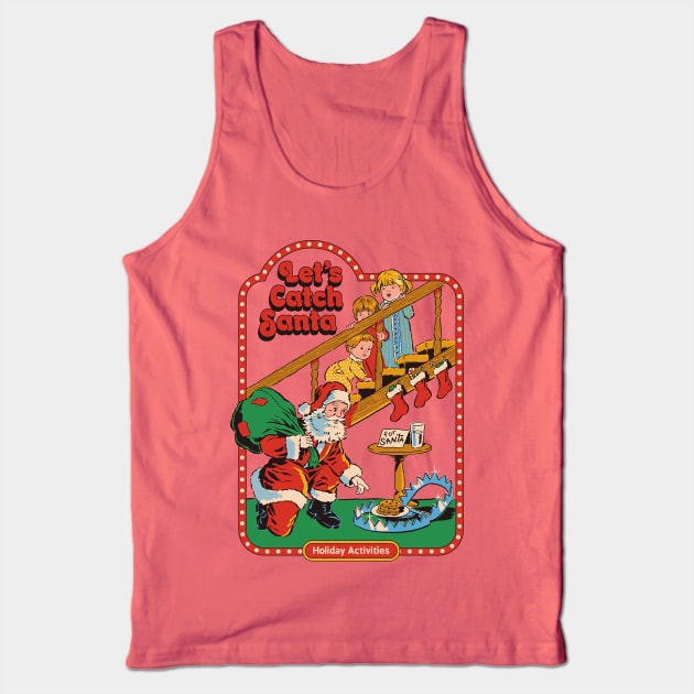 Let's Catch Santa Tank Top by Steven Rhodes